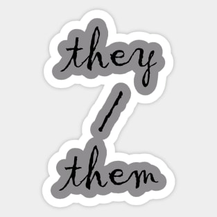 They/Them (Scratchy) Sticker